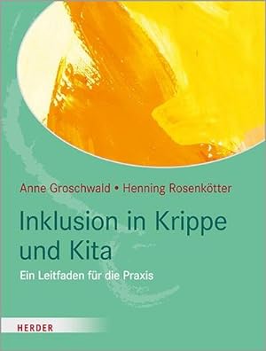 Immagine del venditore per Inklusion in Krippe und Kita venduto da BuchWeltWeit Ludwig Meier e.K.