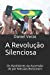 Seller image for A Revolução Silenciosa: Os Bastidores da Ascensão de Jair Messias Bolsonaro (A Ascensão de Jair Bolsonaro) (Portuguese Edition) [Soft Cover ] for sale by booksXpress