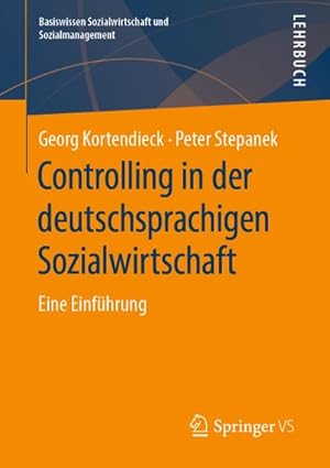 Image du vendeur pour Controlling in der deutschsprachigen Sozialwirtschaft mis en vente par BuchWeltWeit Ludwig Meier e.K.