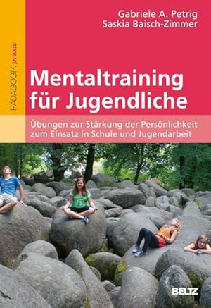 Image du vendeur pour Mentaltraining fr Jugendliche mis en vente par BuchWeltWeit Ludwig Meier e.K.
