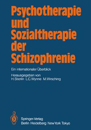 Bild des Verkufers fr Psychotherapie und Sozialtherapie der Schizophrenie zum Verkauf von BuchWeltWeit Ludwig Meier e.K.