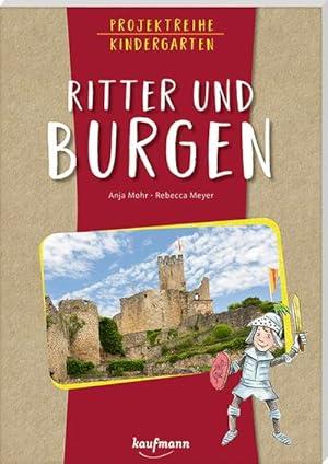 Seller image for Projektreihe Kindergarten - Ritter und Burgen for sale by BuchWeltWeit Ludwig Meier e.K.