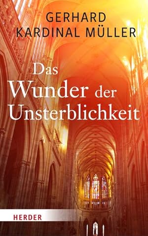 Image du vendeur pour Das Wunder der Unsterblichkeit mis en vente par BuchWeltWeit Ludwig Meier e.K.