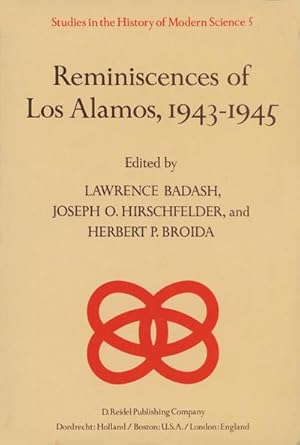 Imagen del vendedor de Reminiscences of Los Alamos 19431945 a la venta por BuchWeltWeit Ludwig Meier e.K.