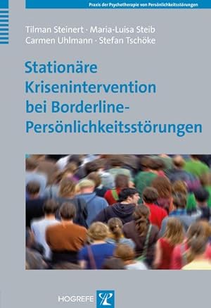 Seller image for Stationre Krisenintervention bei Borderline-Persnlichkeitsstrungen for sale by BuchWeltWeit Ludwig Meier e.K.