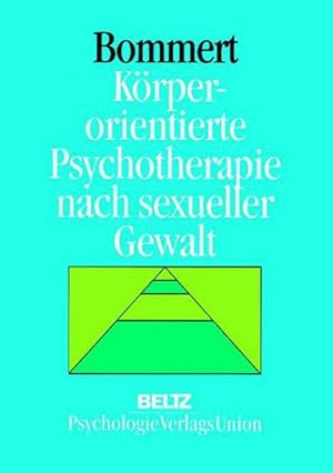 Bild des Verkufers fr Krperorientierte Psychotherapie zum Verkauf von BuchWeltWeit Ludwig Meier e.K.