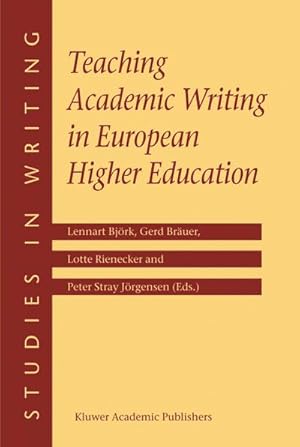 Bild des Verkufers fr Teaching Academic Writing in European Higher Education zum Verkauf von BuchWeltWeit Ludwig Meier e.K.