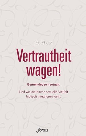 Seller image for Vertrautheit wagen! for sale by BuchWeltWeit Ludwig Meier e.K.