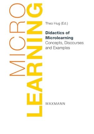 Image du vendeur pour Didactics of Microlearning mis en vente par BuchWeltWeit Ludwig Meier e.K.