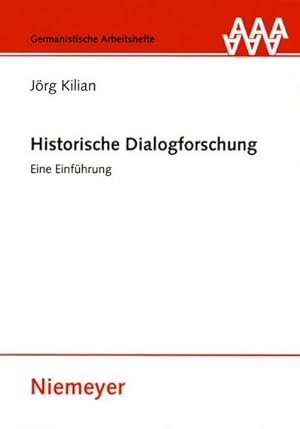 Bild des Verkufers fr Historische Dialogforschung zum Verkauf von BuchWeltWeit Ludwig Meier e.K.