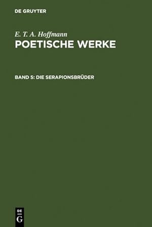 Seller image for Die Serapionsbrder, Band 1 for sale by BuchWeltWeit Ludwig Meier e.K.