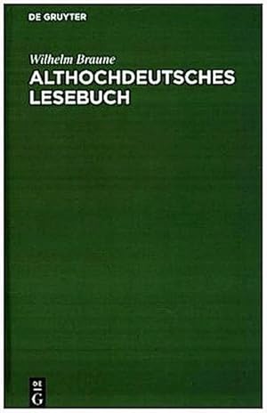 Seller image for Althochdeutsches Lesebuch for sale by BuchWeltWeit Ludwig Meier e.K.