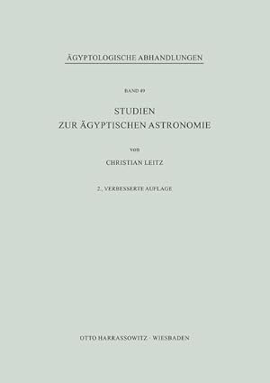 Seller image for Studien zur gyptischen Astronomie for sale by BuchWeltWeit Ludwig Meier e.K.