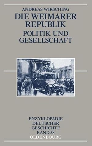 Seller image for Die Weimarer Republik for sale by BuchWeltWeit Ludwig Meier e.K.