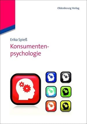 Bild des Verkufers fr Konsumentenpsychologie zum Verkauf von BuchWeltWeit Ludwig Meier e.K.