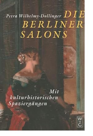 Seller image for Die Berliner Salons for sale by BuchWeltWeit Ludwig Meier e.K.