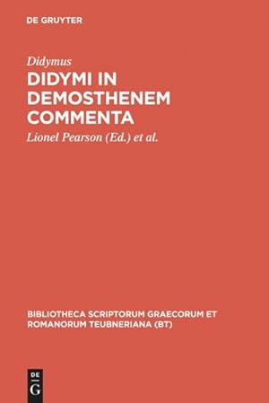Image du vendeur pour Didymi in Demosthenem commenta mis en vente par BuchWeltWeit Ludwig Meier e.K.