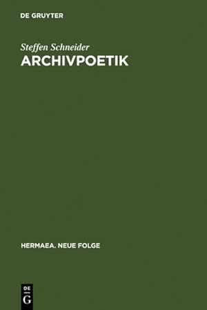 Seller image for Archivpoetik for sale by BuchWeltWeit Ludwig Meier e.K.