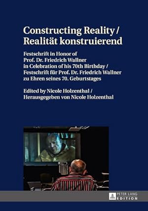 Seller image for Constructing Reality / Realitt konstruierend for sale by BuchWeltWeit Ludwig Meier e.K.