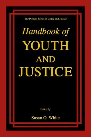 Seller image for Handbook of Youth and Justice for sale by BuchWeltWeit Ludwig Meier e.K.