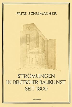 Seller image for Strmungen in Deutscher Baukunst Seit 1800 for sale by BuchWeltWeit Ludwig Meier e.K.