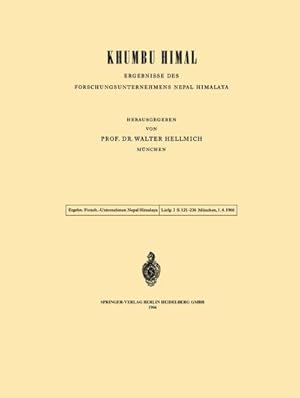 Bild des Verkufers fr Khumbu Himal  Ergebnisse des Forschungsunternehmens Nepal Himalaya zum Verkauf von BuchWeltWeit Ludwig Meier e.K.