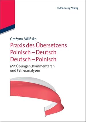 Immagine del venditore per Praxis des bersetzens Polnisch-Deutsch/Deutsch-Polnisch venduto da BuchWeltWeit Ludwig Meier e.K.