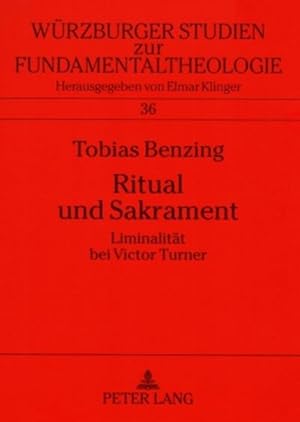 Imagen del vendedor de Benzing, T: Ritual und Sakrament a la venta por BuchWeltWeit Ludwig Meier e.K.