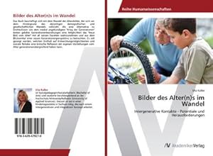 Imagen del vendedor de Bilder des Alter(n)s im Wandel a la venta por BuchWeltWeit Ludwig Meier e.K.