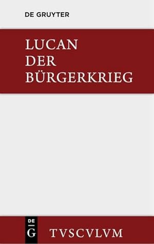 Image du vendeur pour Bellum civile / Der Brgerkrieg mis en vente par BuchWeltWeit Ludwig Meier e.K.