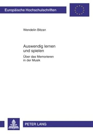 Imagen del vendedor de Auswendig lernen und spielen a la venta por BuchWeltWeit Ludwig Meier e.K.
