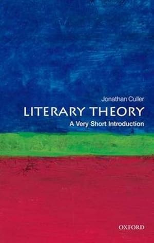 Imagen del vendedor de Literary Theory: A Very Short Introduction a la venta por BuchWeltWeit Ludwig Meier e.K.