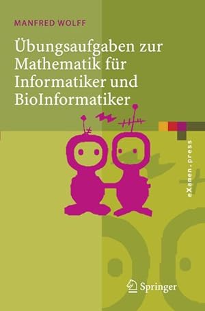 Immagine del venditore per bungsaufgaben zur Mathematik fr Informatiker und BioInformatiker venduto da BuchWeltWeit Ludwig Meier e.K.