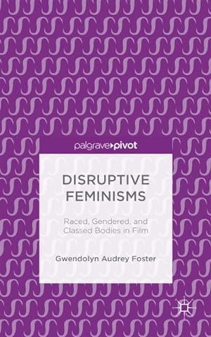 Seller image for Disruptive Feminisms for sale by BuchWeltWeit Ludwig Meier e.K.