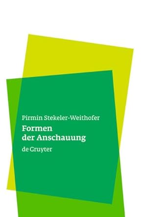 Seller image for Formen der Anschauung for sale by BuchWeltWeit Ludwig Meier e.K.