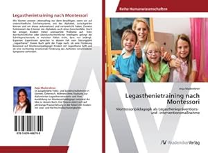 Image du vendeur pour Legasthenietraining nach Montessori mis en vente par BuchWeltWeit Ludwig Meier e.K.