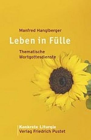 Seller image for Leben in Flle for sale by BuchWeltWeit Ludwig Meier e.K.