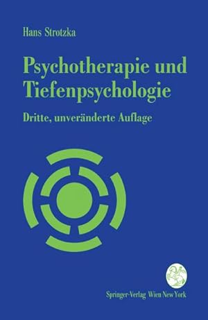 Image du vendeur pour Psychotherapie und Tiefenpsychologie mis en vente par BuchWeltWeit Ludwig Meier e.K.