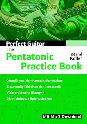 Bild des Verkufers fr Perfect Guitar - The Pentatonic Practice Book zum Verkauf von BuchWeltWeit Ludwig Meier e.K.