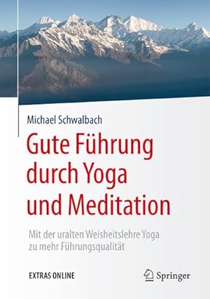 Seller image for Gute Fhrung durch Yoga und Meditation for sale by BuchWeltWeit Ludwig Meier e.K.