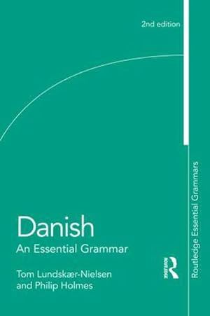 Imagen del vendedor de Danish: An Essential Grammar a la venta por BuchWeltWeit Ludwig Meier e.K.