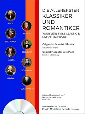 Seller image for Die allerersten Klassiker und Romantiker, fr Klavier, Auswahlband, m. Audio-CD. Bd.1 for sale by BuchWeltWeit Ludwig Meier e.K.