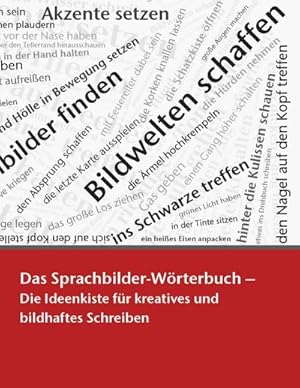 Seller image for Das Sprachbilder-Wrterbuch for sale by BuchWeltWeit Ludwig Meier e.K.