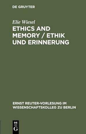 Seller image for Ethics and Memory / Ethik und Erinnerung for sale by BuchWeltWeit Ludwig Meier e.K.