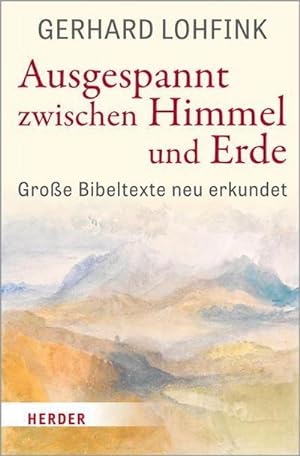 Seller image for Ausgespannt zwischen Himmel und Erde for sale by BuchWeltWeit Ludwig Meier e.K.