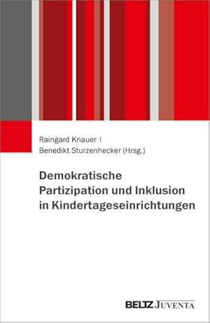 Seller image for Demokratische Partizipation und Inklusion in Kindertageseinrichtungen for sale by BuchWeltWeit Ludwig Meier e.K.