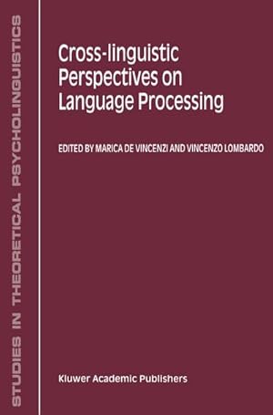 Seller image for Cross-Linguistic Perspectives on Language Processing for sale by BuchWeltWeit Ludwig Meier e.K.