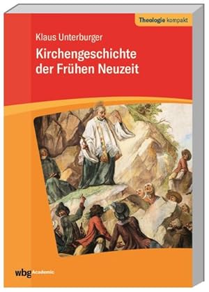 Seller image for Kirchengeschichte der frhen Neuzeit for sale by BuchWeltWeit Ludwig Meier e.K.