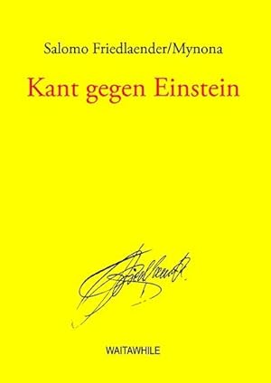 Imagen del vendedor de Kant gegen Einstein a la venta por BuchWeltWeit Ludwig Meier e.K.