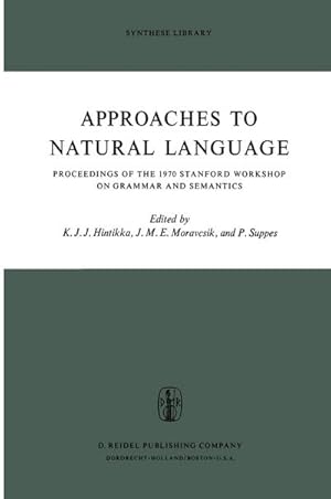 Seller image for Approaches to Natural Language for sale by BuchWeltWeit Ludwig Meier e.K.